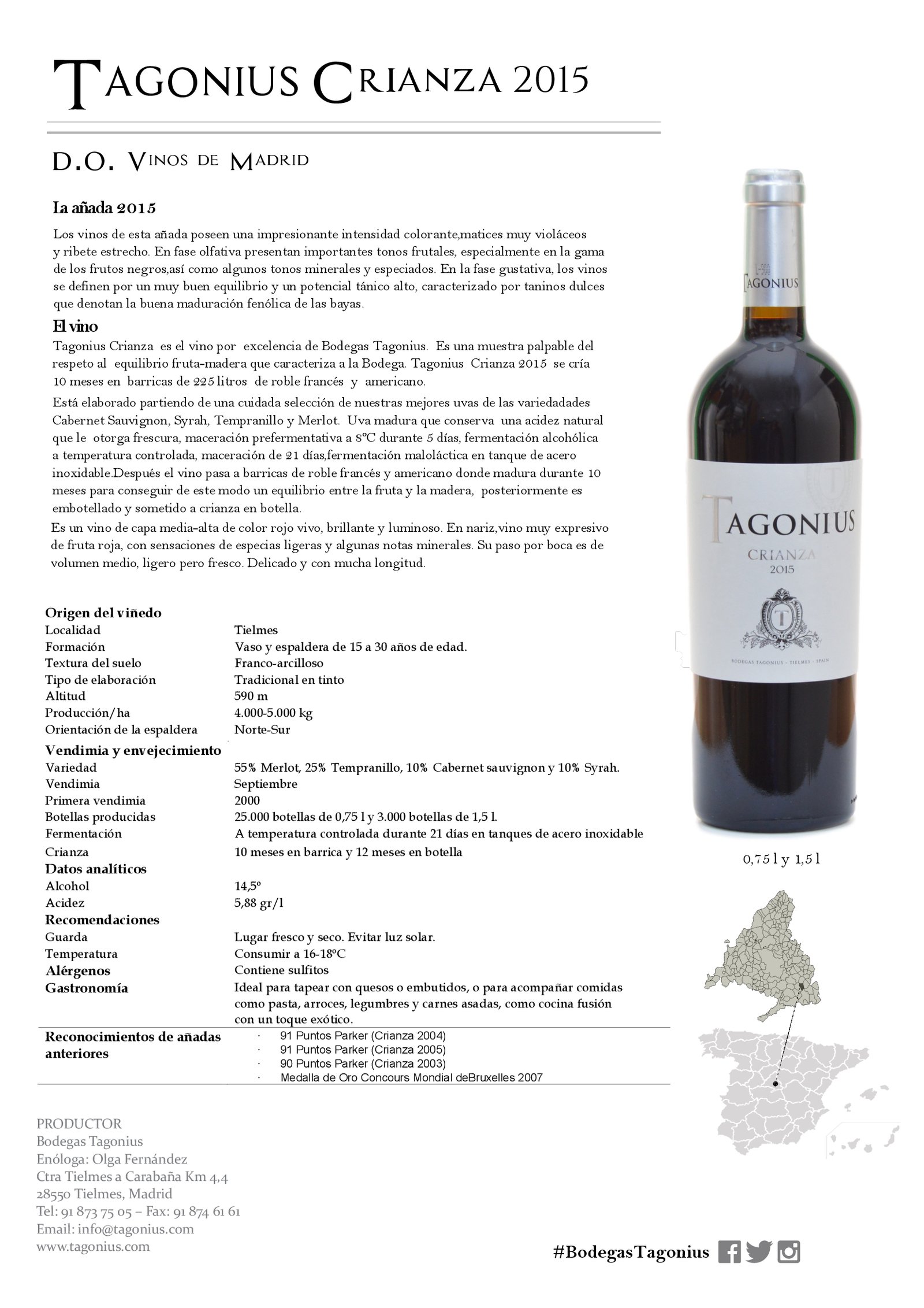 Tagonius Crianza 2015 B&L